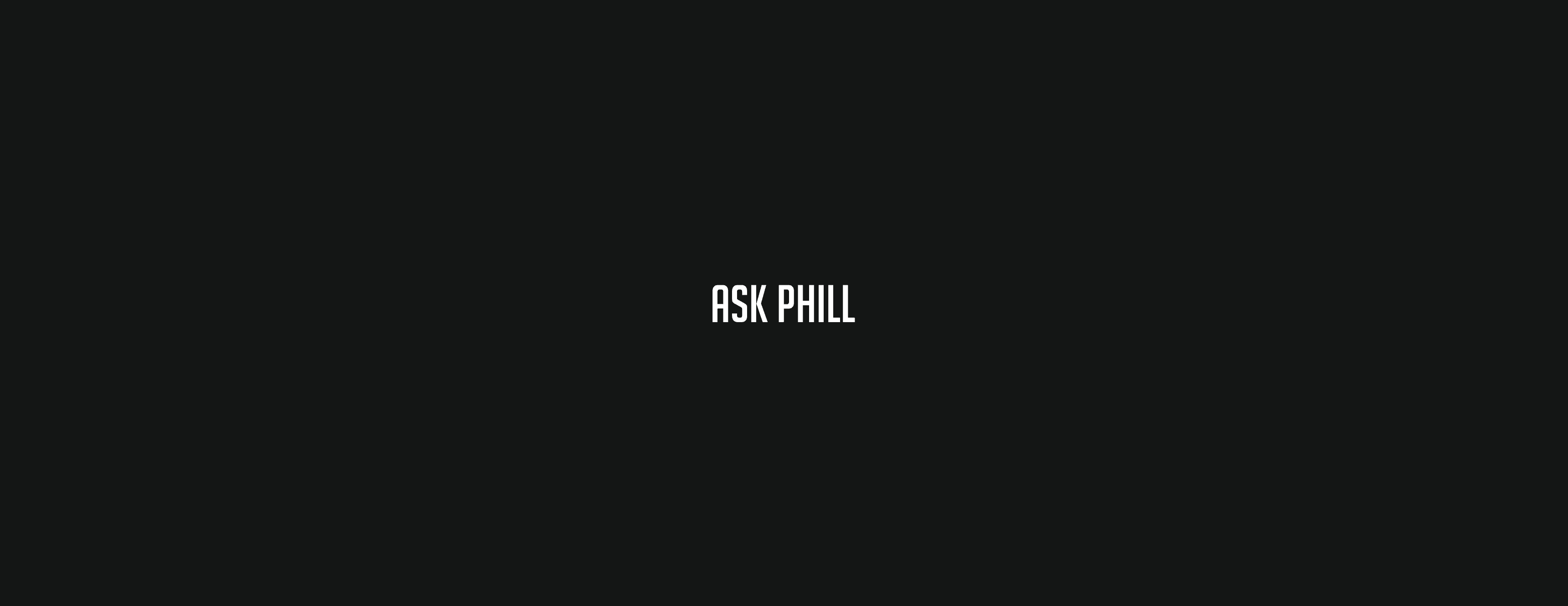Ask Phill Website
